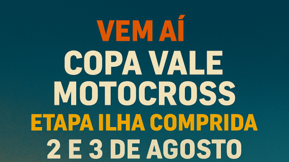 🏁 Vem aí a Copa Vale Motocross – Etapa Ilha Comprida 2025! 🏆